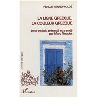 La ligne grecque, la couleur grecque
