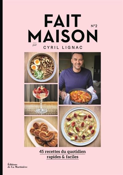 Fait Maison - numéro 2 par Cyril Lignac - Cyril Lignac - Broschur