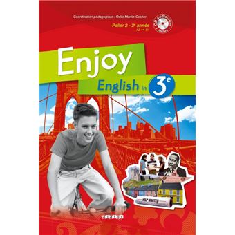 Enjoy Anglais 3e - Livre + CD audio-rom