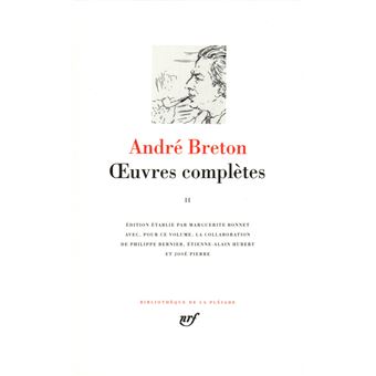 André Breton Œuvres complètes Œuvres complètes - relié - André Breton, Marguerite Bonnet, Livre