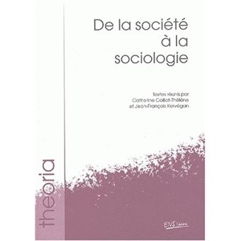 De la société à la sociologie - 1