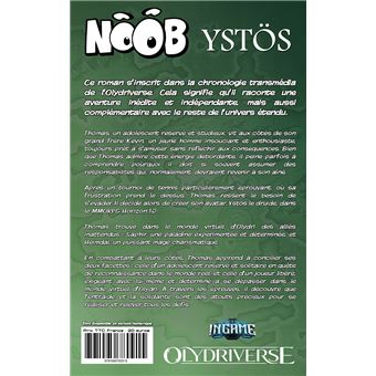 NOOB - Ystos