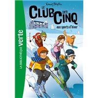Le Club des Cinq 09 - Le Club des Cinq aux sports d'hiver