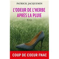 L'odeur de l'herbe après la pluie