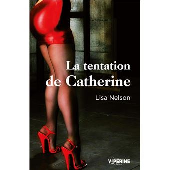 La tentation de Catherine - 1
