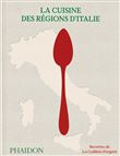 La Cuisine des régions d’Italie