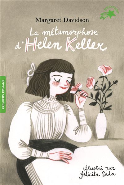 La métamorphose d'Helen Keller - 1