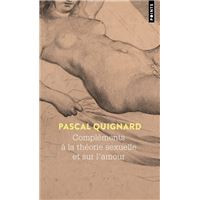 COMPLEMENTS A LA THEORIE SEXUELLE ET SUR L'AMOUR
