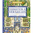 Disparition à Versailles - livre avec carte