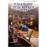 15 maisons d'ecrivains qu'il faut connaitre