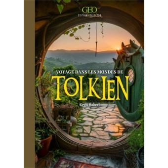 Voyages dans les mondes de Tolkien - 1