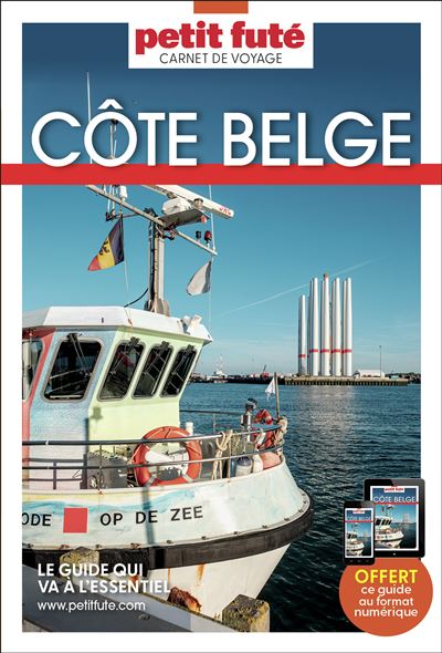Guide Côte Belge 2025 Carnet Petit Futé - Dominique Auzias, Jean-Paul Labourdette (2025)