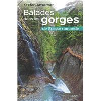 Balades dans les gorges de Suisse romande