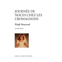 Journée de noces chez les Cromagnons