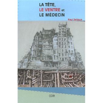 La tête, le ventre et le médecin - 1