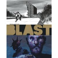 Blast - Tome 3 - La Tête la première