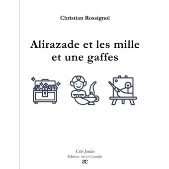 Alirazade et les mille et une gaffes - 1