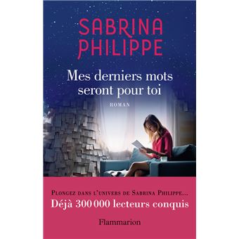 Mes Derniers Mots Seront Pour Toi