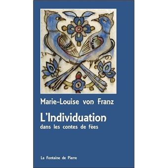 L'Individuation dans les contes de fées - 1