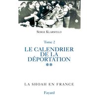 La Shoah en France, tome 3