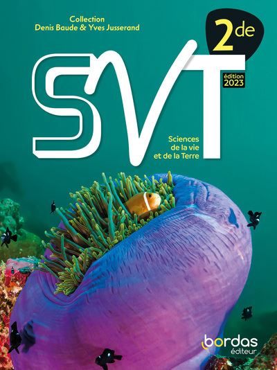 Clair Denis Baude & Yves Jusserand - Svt 2De - 2023 - Manuel - Élève - Image 3