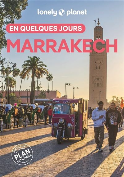 Lonely Planet Marrakech En Quelques Jours 9Ed