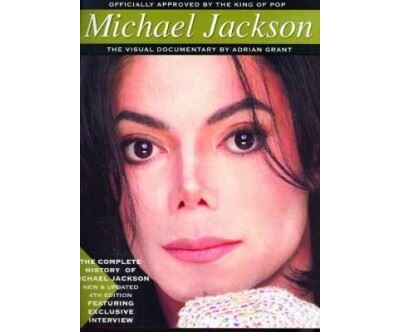 Michael Jackson. The Visual Documentary - broché - Adrian Grant