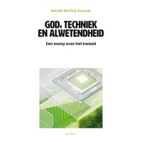 God, techniek en alwetendheid