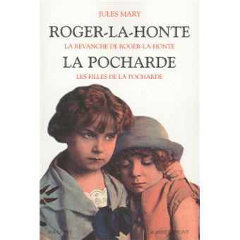 Roger-la-honte - La pocharde - 1