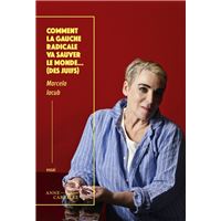 Comment la gauche va sauver le monde… (des juifs)