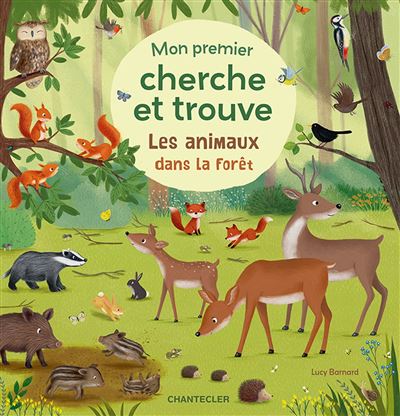 Les animaux dans la forêt - Mon premier cherche et trouve