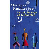 Le Roi, le Sage et le Bouffon. Le grand tournoi des religions