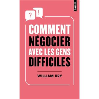 Comment négocier avec les gens difficiles - 1