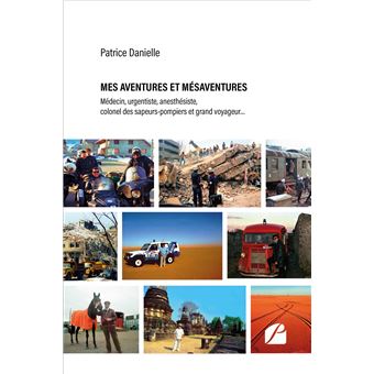 Mes aventures et mésaventures - 1