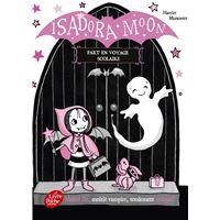 Isadora Moon part en voyage scolaire