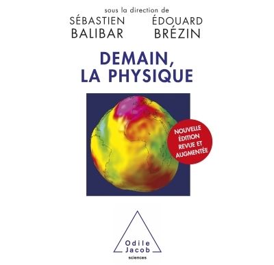 Demain, la physique - Edouard Brézin - broché