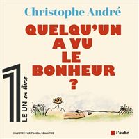 S'estimer et s'oublier - Christophe André - Librairie Une Belle Histoire