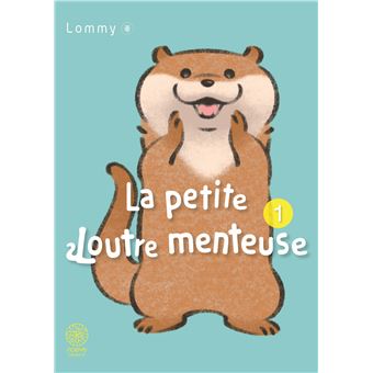 couverture de : [La ]petite loutre menteuse