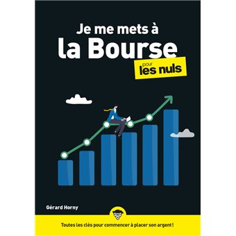 Je me mets à la bourse pour les Nuls, 2e éd
