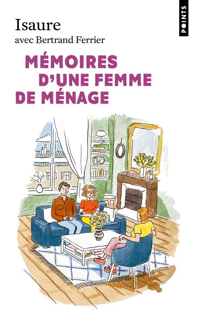 Mémoires d'une femme de ménage - Isaure - Points - Poche - Essai