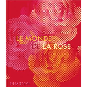 Le Monde de la rose