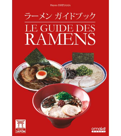 Le Guide des Ramens