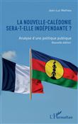 La Nouvelle-Calédonie sera-t-elle indépendante ?
