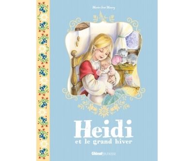 Heidi - Tome 06 - Marie-José Maury - cartonné