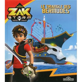 Zak Storm - Zak Storm - Le Triangle des Bermudes - 1