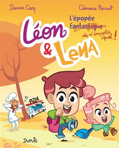 Léon et Lena - Tome 03 - L'épopée fantastique