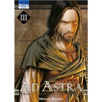 Ad Astra - Tome 3 : Ad Astra T03