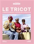 Le tricot, les Mains de Mamie