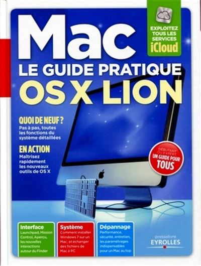 Le guide pratique Mac OS X Lion
