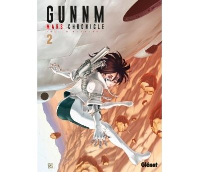Gunnm Mars Chronicle - Tome 02